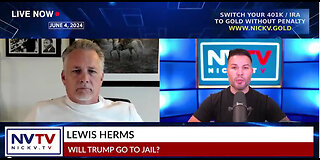 Lewis Herms Discusses Trump Going To Jail with Nicholas Veniamin