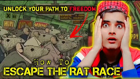 Escape The Rat Race And Break The Matrix