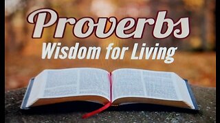 Proverbs Wisdom for Living: Proverbs 22:7-15