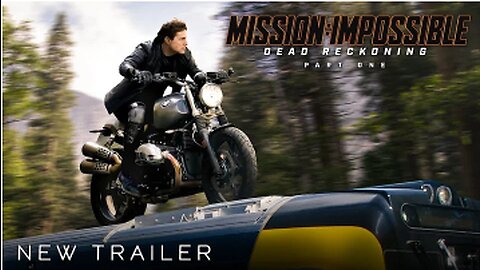 MISSION IMPOSSIBLE 7 – Dead Reckoning (Part One) NEW TRAILER | Tom Cruise & Hayley Atwell Movie