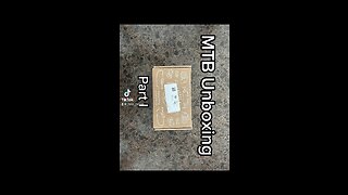 MTB unboxing Part#1