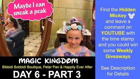 Bibbidi Bobbidi Boutique, Peter Pan & Happily Ever After - Magic Kingdom - Disney Vlog Day 6 Part 3