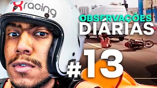 ASSISTINDO XRACING OBSERVAÇÕES DIÁRIAS #13