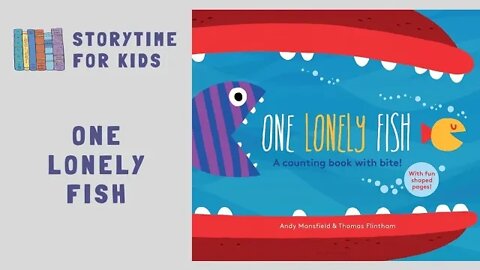 🐠🐟 One Lonely Fish by Andy Mansfield & Thomas Flintham | Counting | Numbers @Storytime for Kids
