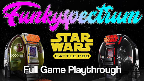 FUNKYSPECTRUM - Star Wars Battle pod Playthrough