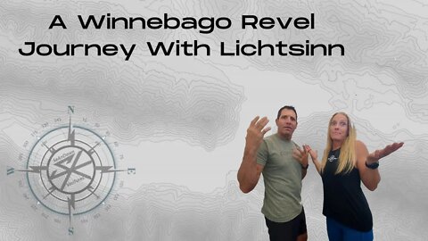 Winnebago Revel Buying Journey with Lichtsinn RV