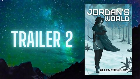Jordan's World (Trailer 2)