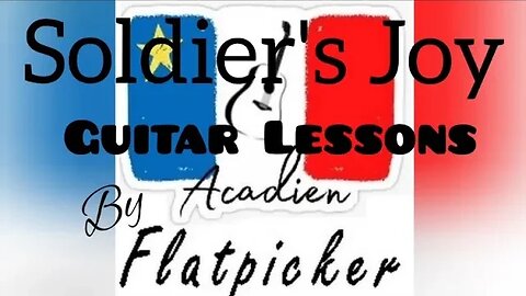 Guitar Lesson - Soldier's Joy
