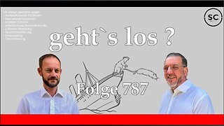 geht`s los ? Folge 787