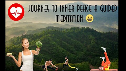 Journey to Inner Peace A Guided Meditation