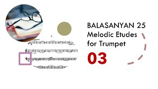 [TRUMPET ETUDE] BALASANYAN 25 Melodic Etudes for Trumpet - 03 Largo