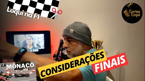 ✂️ Considerações FINAIS: Pós GP de Mônaco - F1 2023 🏆 Cortes do Loqui #43 - 11/11