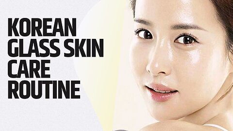 korean glass skin at home /skin care routine