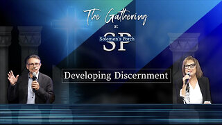 Developing Discernment!