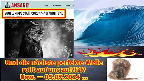 Und die nächste perfekte Welle rollt auf uns zu!?!?!? Usw. — 05.07.2024 ...