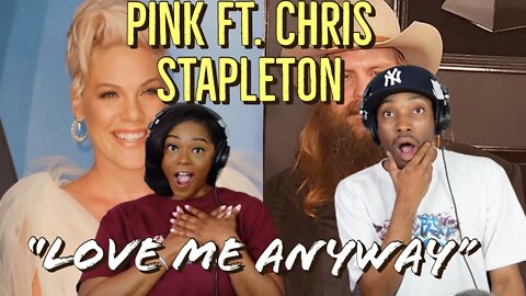 First time hearing Pink ft. Chris Stapleton "Love Me Anyway" Reaction | Asia and BJ