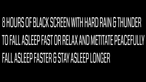 8 HOURS BLACK SCREEN WITH HEAVY RAIN & THUNDER | SLEEP DEEPLY