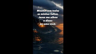 Jesus te ama entenda !!!