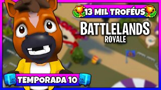 Battlelands Royale | 13 Mil Troféus na Temporada 10