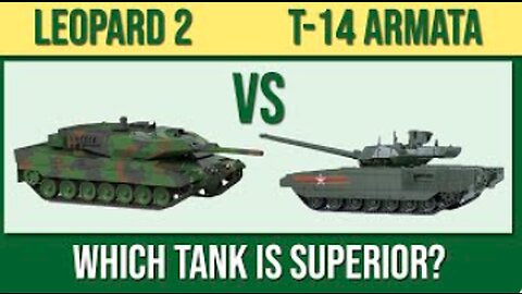 Leopard 2 vs T-14 Armata - Which would win?