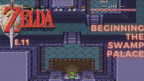 The Legend of Zelda: A Link to the Past e.11