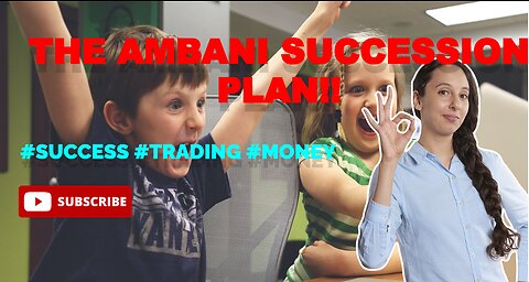 The Ambani Succession Plan by finance guruji #success #finance #asset #trading #money #sharemarket