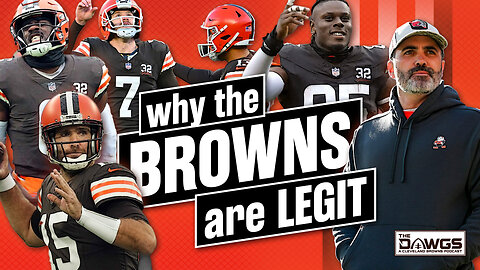 Why the Browns Are a Legit Playoff Team | Cleveland Browns Podcast 2023