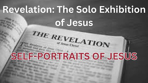 The Solo Exhibition of Jesus