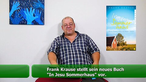 Buchvorstellung - In Jesu Sommerhaus (Juni 2019)