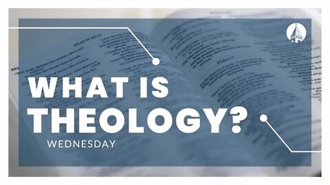 "WHAT IS THEOLOGY?"