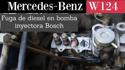 Mercedes Benz W124 - Reparar una fuga de combustible en bomba de inyeccion diesel Bosch DIY tutorial