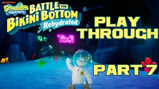 🎮👾🕹 SpongeBob SquarePants: Battle for Bikini Bottom - Rehydrated - Part 7 Playthrough 🕹👾🎮 😎Benjamillion