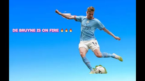 De bruyne is on fire check it out😱😱😱