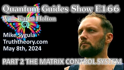 FKN Clips: The Quantum Guides Show - E166 Mike Sygula - PART 2 THE MATRIX CONTROL SYSTEM
