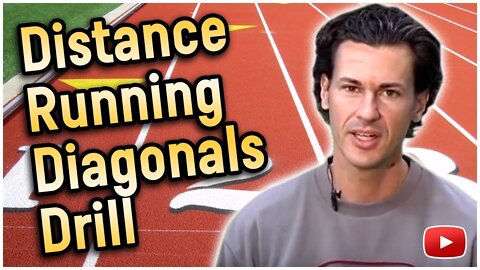 Track and Field Distance Running - Diagonals Drill - Coach Joe Walker