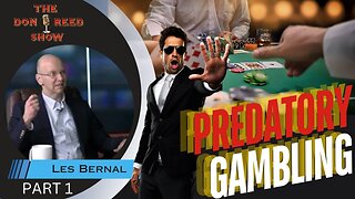 STOP PREDATORY GAMBLING - Part 1