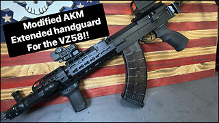 Modifying an extended AK handguard for the VZ58