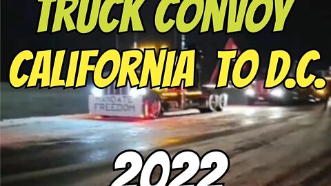 Truck Convoy California to DC