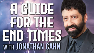 A Guide For The End Times - Jonathan Cahn on LIFE Today Live