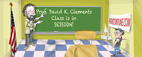 PROFESSOR DAVID K. CLEMENTS - CLASS IS IN SESSION #AuditAmericaTour - PIT - Ep. #484 - 11/4/2021