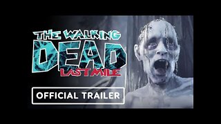 The Walking Dead: Last Mile - Cinematic Trailer | Summer of Gaming 2022