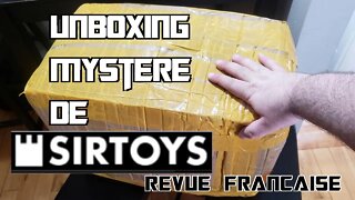 [Francais] Unboxing Mystère provenant de Sirtoys