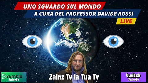 Le Dirette di #Zainz - uno Sguardo sul Mondo