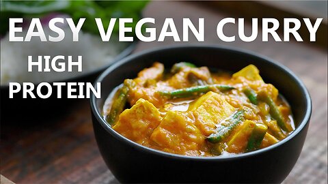 Delicious Vegetable Coconut Curry *Plant-Based* (Curry Recipe for Vegans) High Protein!