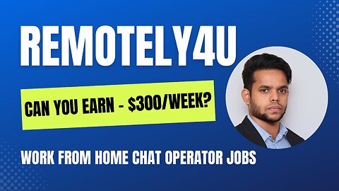 Unlocking the Secrets of Remotely For You: Can You Really Earn $300/Week?