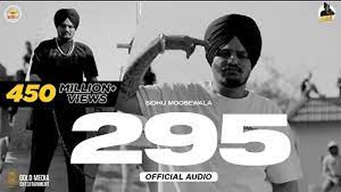 295 (Official Audio) | Sidhu Moose Wala | The Kidd | Moosetape| Sidhu Moose Wala New Song | Punjabi