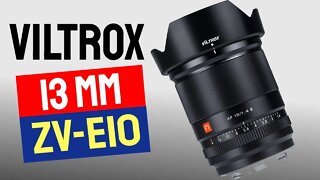 Viltrox 13mm f/1.4 Lens Sony ZV-E10 Video First Look