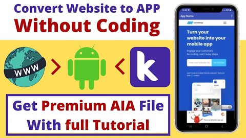 How To Convert Any Website Into a Professional Android App Free Using Kodular 2022. Get AIA File
