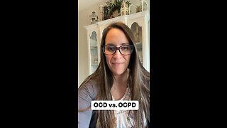 OCD vs. OCPD and the difference