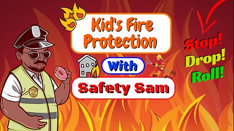 🔥Kids Fire Safety Essentials! | Learning to Stay Safe Against Fire!🔥